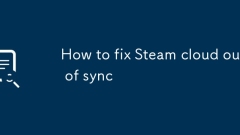 How to fix Steam cloud out of sync