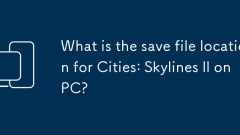 What is the save file location for Cities: Skylines II on PC?