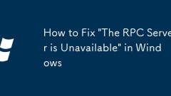 How to Fix 'The RPC Server is Unavailable' in Windows