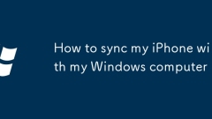 How to sync my iPhone with my Windows computer