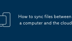 How to sync files between a computer and the cloud