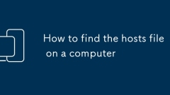 How to find the hosts file on a computer