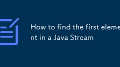 How to find the first element in a Java Stream