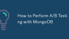 How to Perform A/B Testing with MongoDB