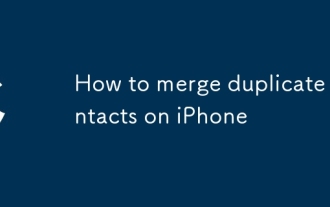 How to merge duplicate contacts on iPhone