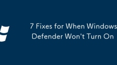 7 Fixes for When Windows Defender Won't Turn On
