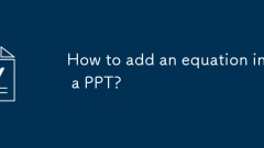 Bagaimana untuk menambah persamaan dalam ppt?