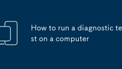 How to run a diagnostic test on a computer