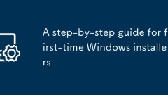 Un guide étape par étape pour les nouveaux installateurs de Windows