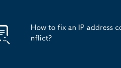 How to fix an IP address conflict?