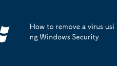 How to remove a virus using Windows Security
