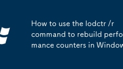 How to use the lodctr /r command to rebuild performance counters in Windows