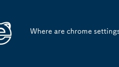 Where are chrome settings