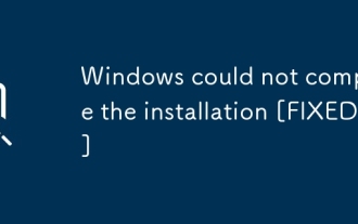 Windows could not complete the installation [FIXED]