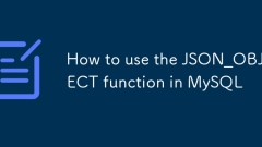 Comment utiliser la fonction JSON_Object dans MySQL
