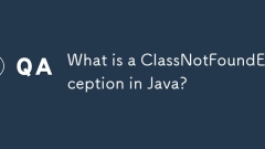 What is a ClassNotFoundException in Java?