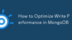 How to Optimize Write Performance in MongoDB
