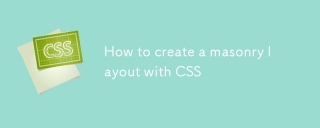 How to create a masonry layout with CSS