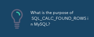 What is the purpose of SQL_CALC_FOUND_ROWS in MySQL?