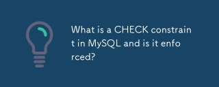 What is a CHECK constraint in MySQL and is it enforced?