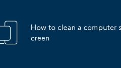 How to clean a computer screen