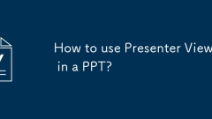 How to use Presenter View in a PPT?