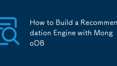 How to Build a Recommendation Engine with MongoDB