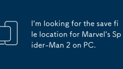 I'm looking for the save file location for Marvel's Spider-Man 2 on PC.