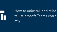 Cara menyahpasang dan memasang semula pasukan Microsoft dengan betul