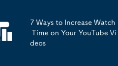 7 Cara Meningkatkan Waktu Watch pada Video YouTube Anda