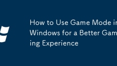 Cara menggunakan mod permainan di Windows untuk pengalaman permainan yang lebih baik
