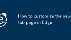 How to customize the new tab page in Edge