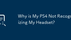 Why is My PS4 Not Recognizing My Headset?