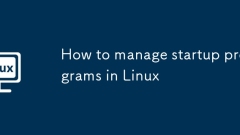 How to manage startup programs in Linux