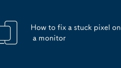 How to fix a stuck pixel on a monitor