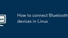 How to connect Bluetooth devices in Linux