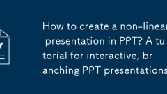 How to create a non-linear presentation in PPT? A tutorial for interactive, branching PPT presentations.