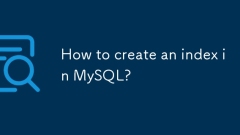 Comment créer un index dans MySQL?
