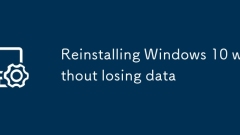 Windows 10 neu installieren, ohne Daten zu verlieren