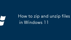 Comment zipter et dézip des fichiers dans Windows 11