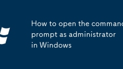Comment ouvrir l'invite de commande en tant qu'administrateur dans Windows