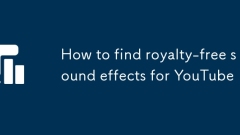 How to find royalty-free sound effects for YouTube