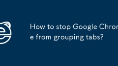 Wie verhindern Sie Google Chrome daran, Registerkarten zu gruppieren?
