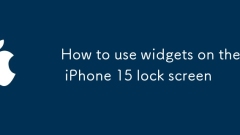 Comment utiliser les widgets sur l'écran de verrouillage de l'iPhone 15