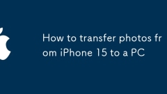 Comment transférer des photos de l'iPhone 15 vers un PC