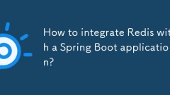 Wie integriere ich Redis in eine Spring -Boot -Anwendung?
