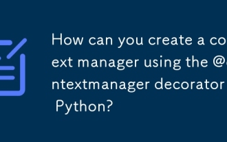 如何使用Python中的@ContextManager Decorator創建上下文管理器?
