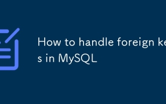 MySQLで外国の鍵を処理する方法