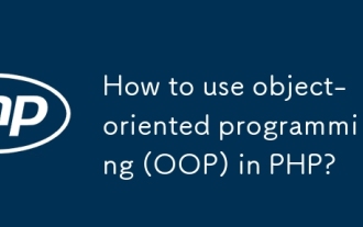 Comment utiliser la programmation orientée objet (POO) dans PHP?