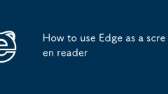 Cara menggunakan Edge sebagai pembaca skrin